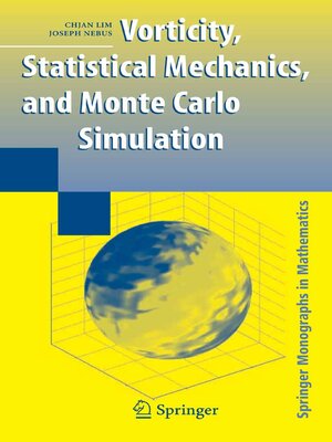 cover image of Vorticity, Statistical Mechanics, and Monte Carlo Simulation